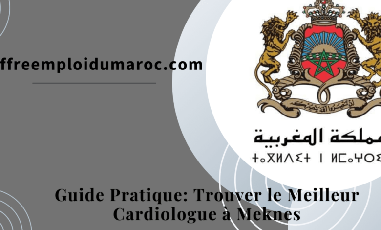 Cardiologue à Meknes