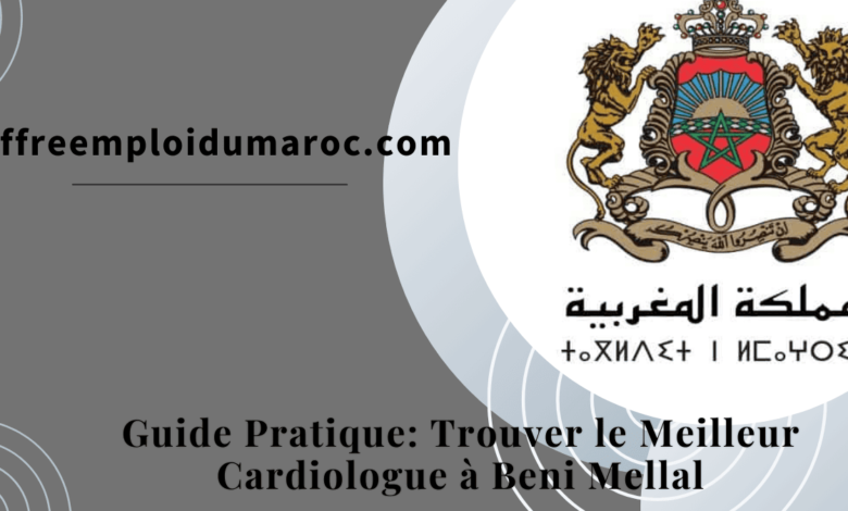 Cardiologue à Beni Mellal